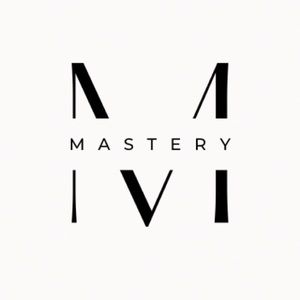 Welcome to Mastery 🤝